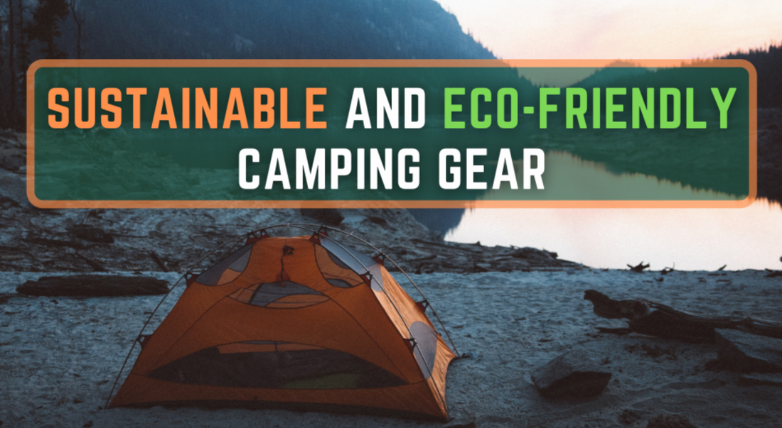 Eco-Friendly Camping Tents: Sustainable Options for 2024